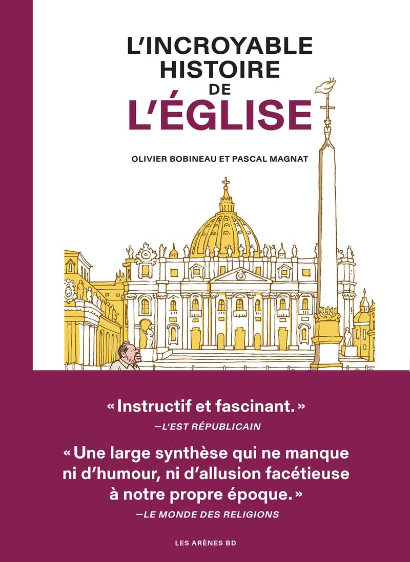 L’incroyable histoire de l'Eglise