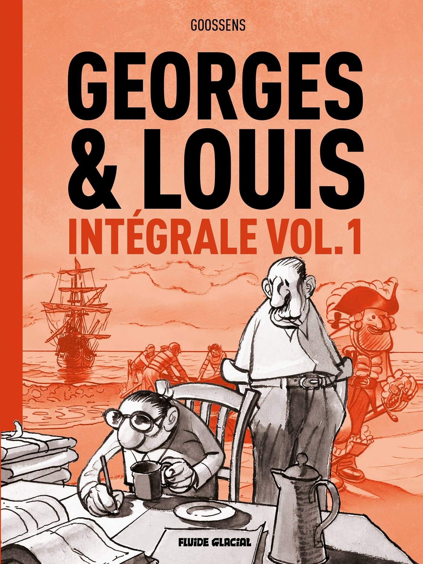 Georges et Louis - Intégrale