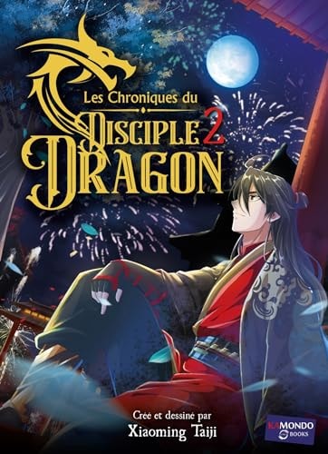 Les chroniques du Disciple Dragon