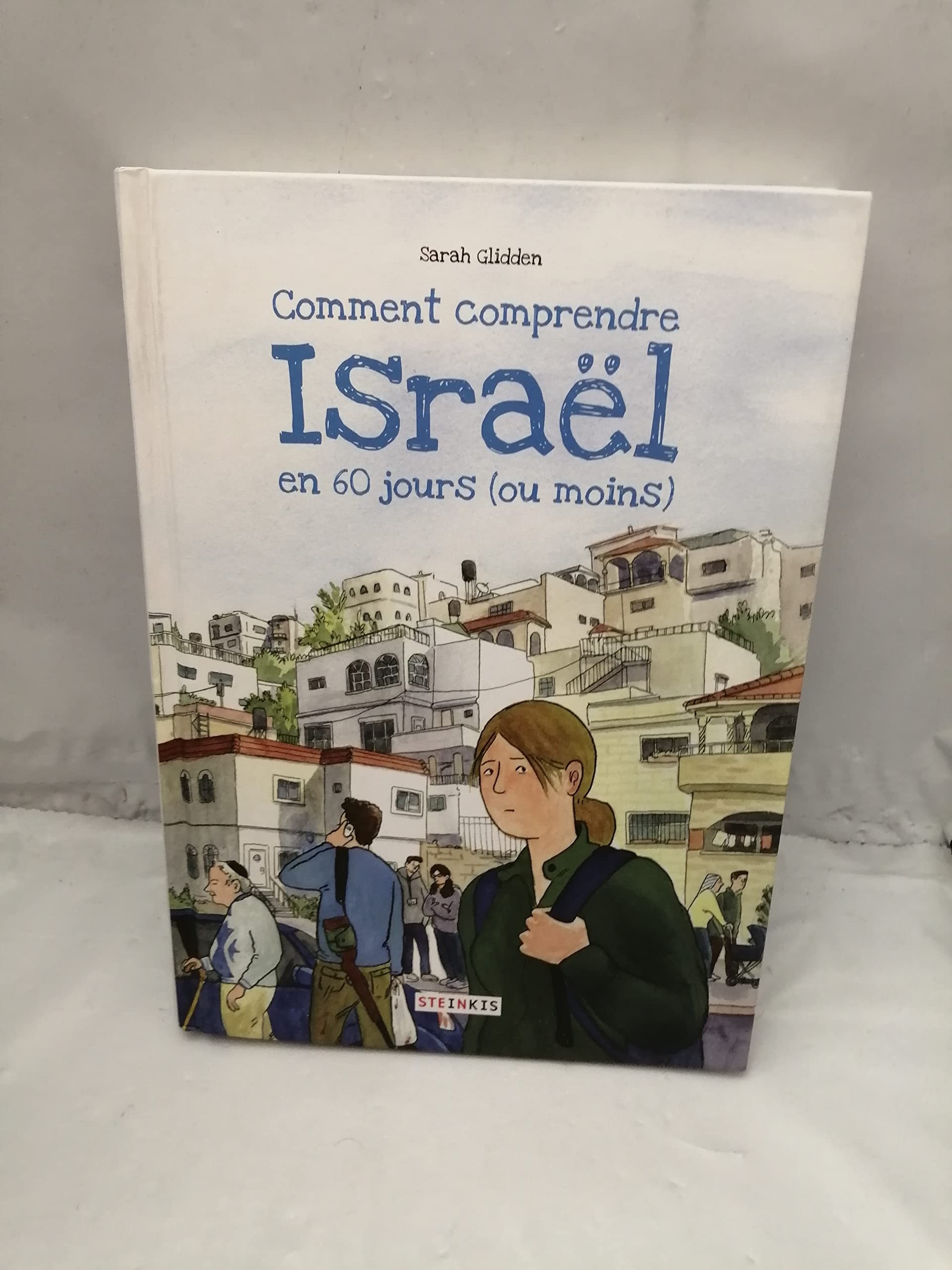 Comment comprendre Israël en 60 jours (ou moins) #[nn]