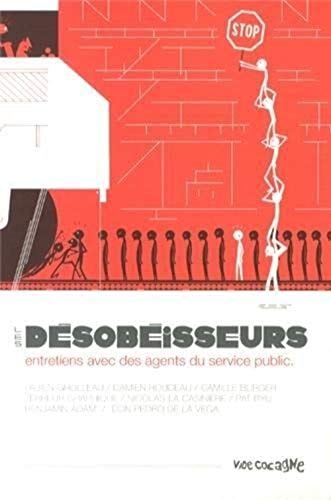Les Désobéisseurs