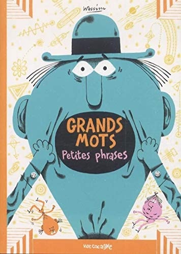 Grands mots petites phrases