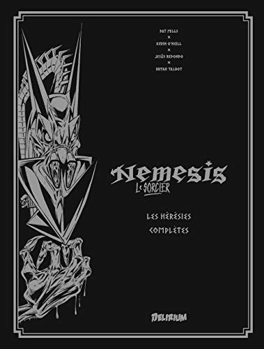 Nemesis le sorcier : les hérésies complètes