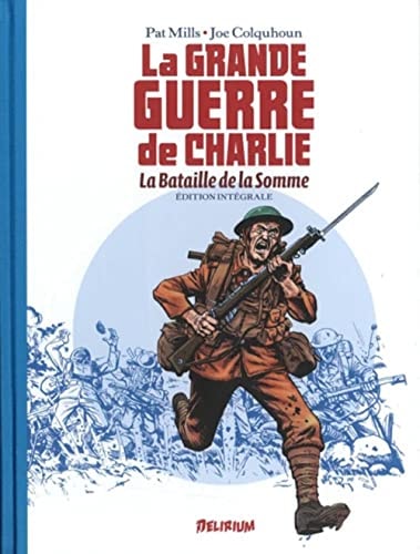 La Grande Guerre de Charlie - Edition intégrale