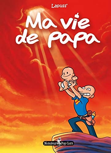 Ma vie de papa
