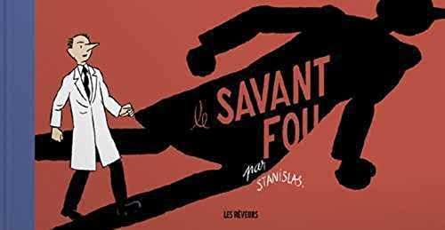 Le savant fou