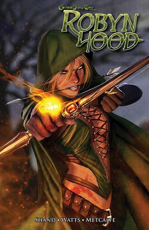 Grimm Fairy Tales presents Robyn Hood #1