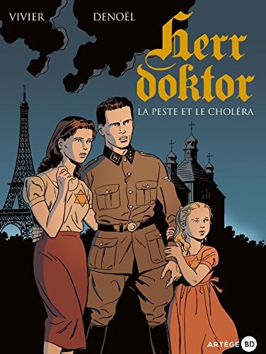 Herr doktor - La peste et le choléra