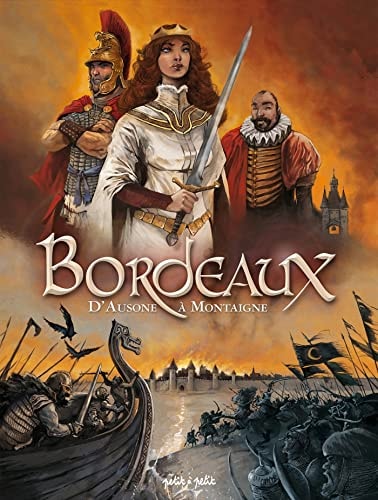 Bordeaux - D'Ausone à Montaigne