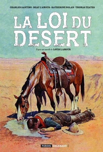 La loi du Désert
