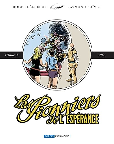 Les pionniers de l'espérance