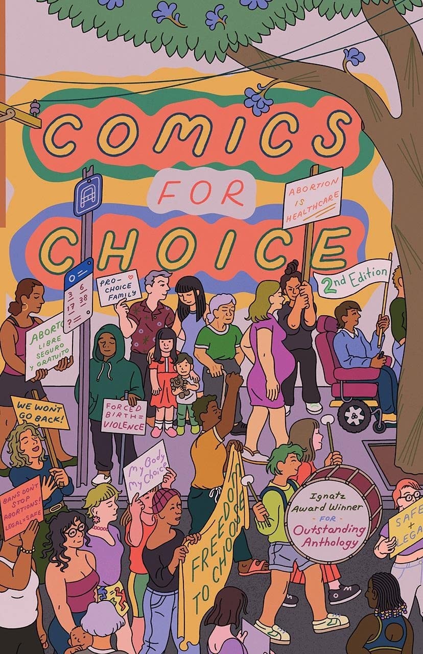 Comics for Choice: Illustrated Abortion Stories, History and Politics (2nd Edition) #[nn]