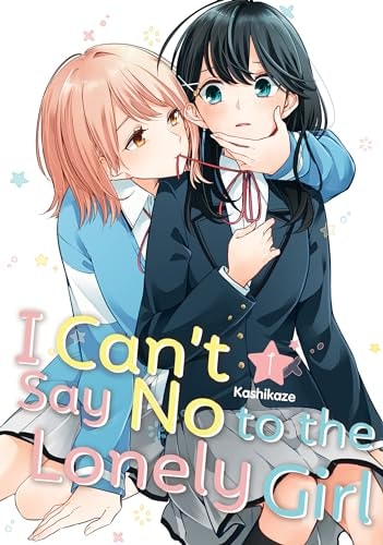 I Can't Say No to the Lonely Girl