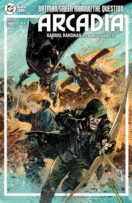 Batman / Green Arrow / The Question: Arcadia #3 cover
