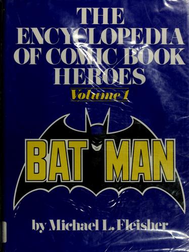 The Encyclopedia of Comic Book Heroes #1 cover