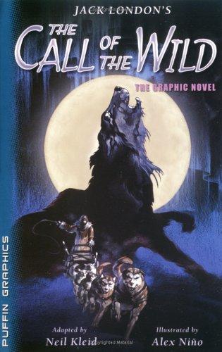 Jack London's The Call of the Wild: The Graphic Novel
