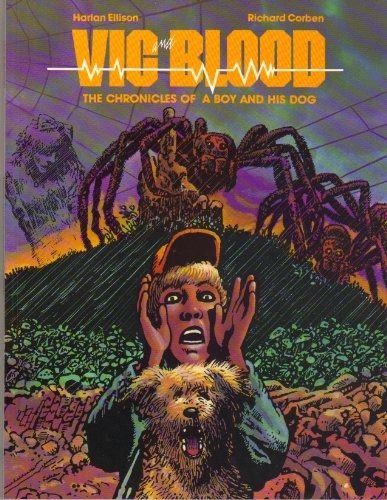 Vic and Blood: The Chronicles of a Boy and His Dog #[nn]