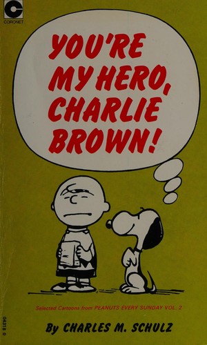You're My Hero, Charlie Brown!