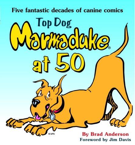 Top Dog: Marmaduke at 50 #[nn] cover