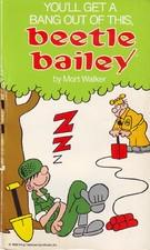 You'll Get a Bang Out of This, Beetle Bailey