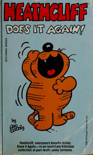 Heathcliff Does It Again!