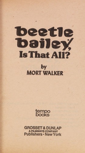 Is That All, Beetle Bailey (Beetle Bailey, Is That All?)
