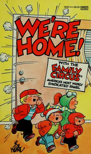 We're Home! [Family Circus]