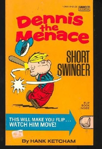 Dennis the Menace - The Short Swinger