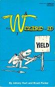 The Wizard of Id / Yield