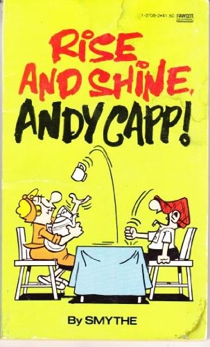 Rise and Shine, Andy Capp!
