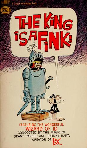 The King Is a Fink