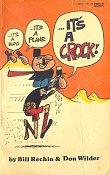 ...It's a Bird...It's a Plane...It's a Crock! #14480