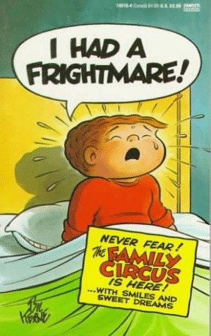 I Had a Frightmare [Family Circus]