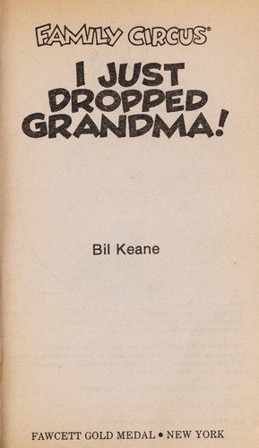I Just Dropped Grandma! [Family Circus]