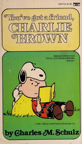 You've Got a Friend, Charlie Brown #20377-8 cover