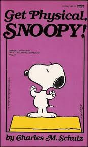 Get Physical, Snoopy!
