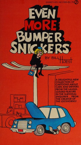 Even More Bumper Snickers