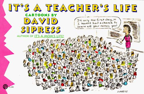 It's a Teacher's Life #Z7081