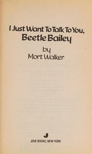 I Just Want to Talk to You, Beetle Bailey