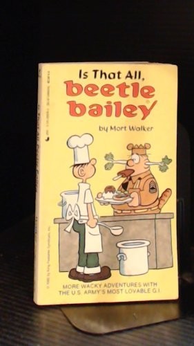 Is That All, Beetle Bailey (Beetle Bailey, Is That All?)