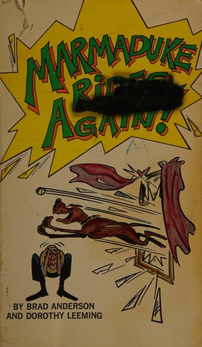 Marmaduke Rides Again!