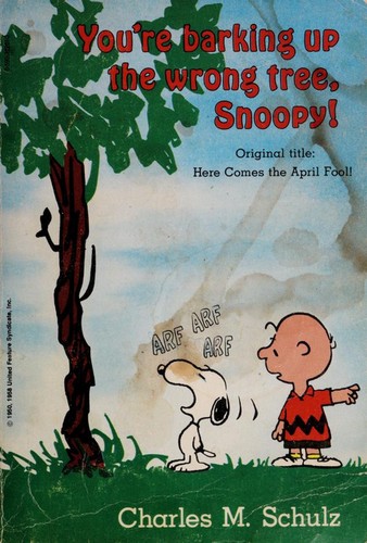 You're Barking Up the Wrong Tree, Snoopy