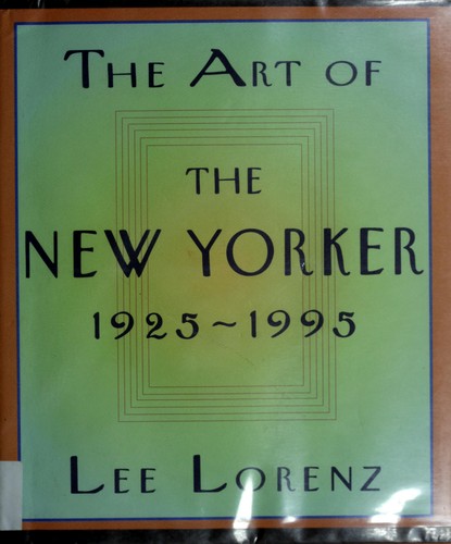 The Art of the New Yorker, 1925-1995