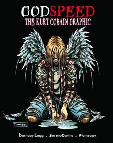 Godspeed: The Kurt Cobain Graphic #[nn] cover