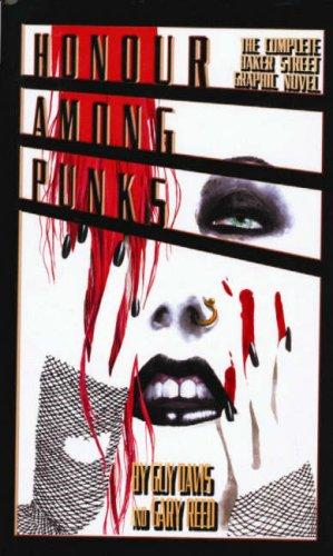 Honour Among Punks: The Complete Baker Street Collection #1