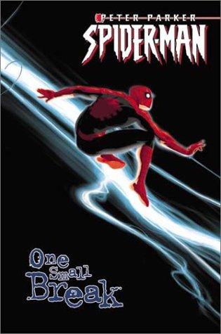 Peter Parker: Spider-Man: One Small Break #[nn]