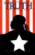 Truth: Red, White & Black #[nn] cover