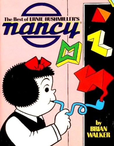 The Best of Ernie Bushmiller's Nancy