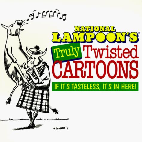 National Lampoon's Truly Twisted Cartoons