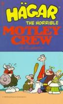 Hägar the Horrible: Motley Crew